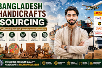 be your bangladesh handicrafts sourcing agent