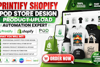 do printify shopify pod store design product upload automation expert