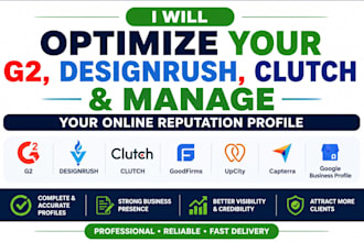 optimize your g2 designrush clutch and manage your online reputation profile
