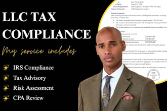 review your llc tax compliance and provide expert tax advisory services
