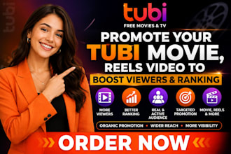 promote your tubi movie, reels video to boost viewers and ranking