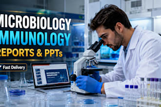 make microbiology, immunology and bacteriology reports and PPT