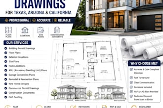create texas, arizona and  california permit ready architectural drawings