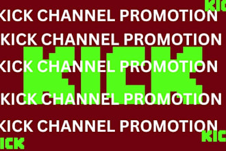 do organic kick channel promotion with real audience and increase exposure