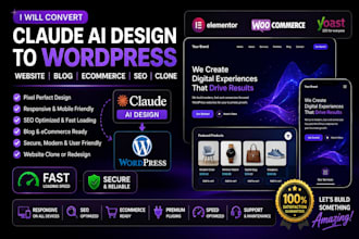 convert claude ai design to wordpress website blog ecommerce seo website