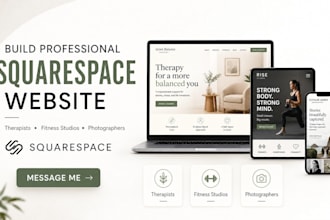 l build squarespace websites for therapists, fitness studios and photographers