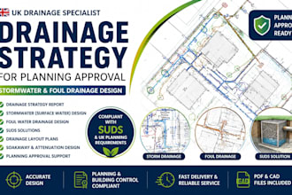 design UK drainage strategy, stormwater and foul drainage plans for planning