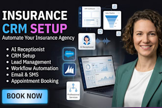 set up gohighlevel insurance CRM, automation and ai receptionist