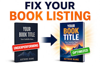 fix your underperforming amazon KDP book listing