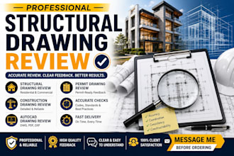 review structural and civil engineering drawings professionally