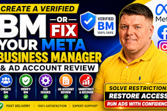create a verified bm or fix your meta business manager and ad account review