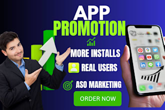 app promotion website promotion app marketing mobile app game aso app review ads