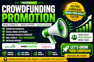 do crowdfunding promotion fundraising gofundme kickstarter indiegogo campaign
