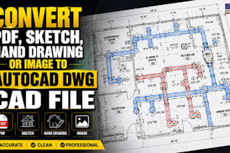 convert pdf, sketch, hand drawings or image to autocad dwg cad file