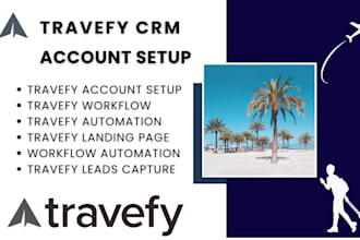 set up travefy travel CRM itinerary proposal invoice task and automation