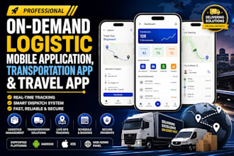 build on demand logistic mobile application, transportation app and travel app