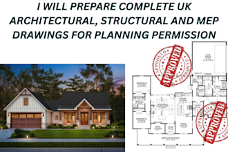 prepare UK architectural structural and mep construction drawings for approval
