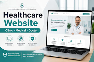 create healthcare website, medical clinic website or doctor website