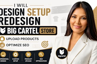 design setup redesign big cartel store upload products optimize SEO