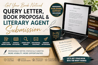 write powerful query letter, book proposal, novel and submit to literary agents
