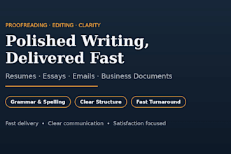 proofread and edit your document for clarity and errors