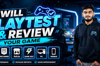 playtest game for pc steam, itch or mobile with QA review