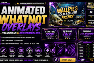 design animated whatnot overlays transitions and obs scoreboards