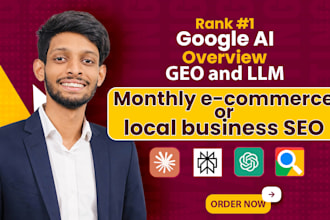 do complete monthly SEO for ecommerce and local business on google and ai