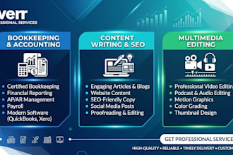 provide professional bookkeeping , content writing, and multimedia editing servi