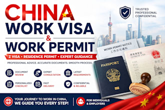 help you with china work visa, china work permit, z visa and residence permit