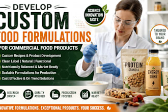 develop custom food formulations for commercial food products