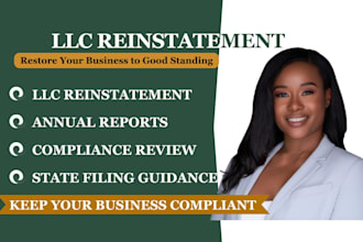 reinstate your US llc file annual reports and restore good standing