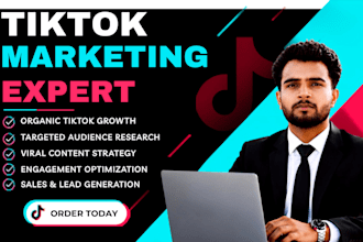 be your tiktok marketing expert for organic growth and engagement