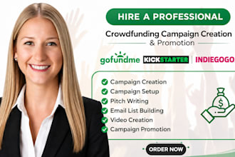 create crowdfunding campaign creation for kickstarter indiegogo and gofundme