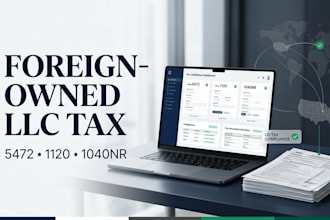 prepare and efile form 5472, 1120, 1040nr for US llc tax filing with CPA