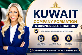 professionally prepare kuwait company formation document s and registrations