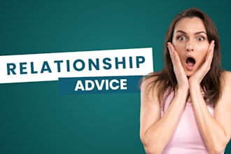 provide thoughtful relationship advice and dating guidance