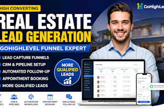 build a gohighlevel real estate lead generation funnel