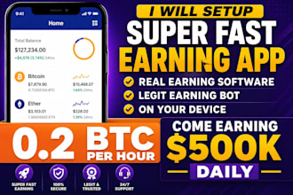 build super fast earning app, real earning software, legit earning bot