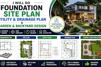 do foundation site plan, utility drainage plan, garden and backyard patio design