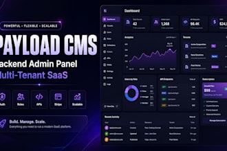 build a payload cms backend admin panel and multi tenant saas