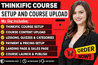 do thinkific course setup , upload content and launch your course