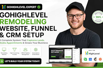 build gohighlevel remodeling website ghl sales funnel highlevel crm