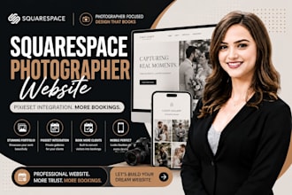 design squarespace photographer website or pixieset website for more booking