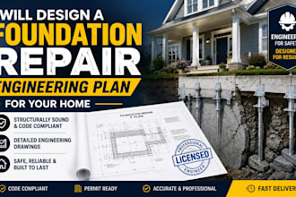 design a foundation repair engineering plan for your home