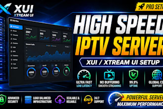 setup a high speed and stable streaming server infrastructural using xui, xtream