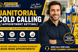 janitorial cold calling, cold calling, janitorial cleaning services, cold caller