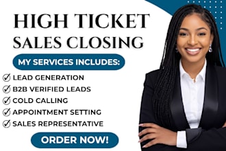 close high ticket sales, sales representative sales VA