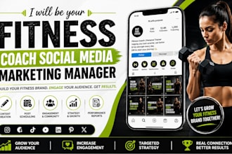 be your fitness coach social media marketing manager fitness social media manger