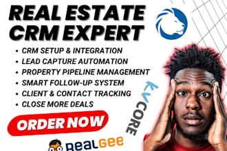 setup commercial real estate crm liondesk kvcore real geeks follow up boss crm